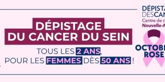DEPISTAGE CANCER DU SEIN 2026 OCTOBRE ROSE